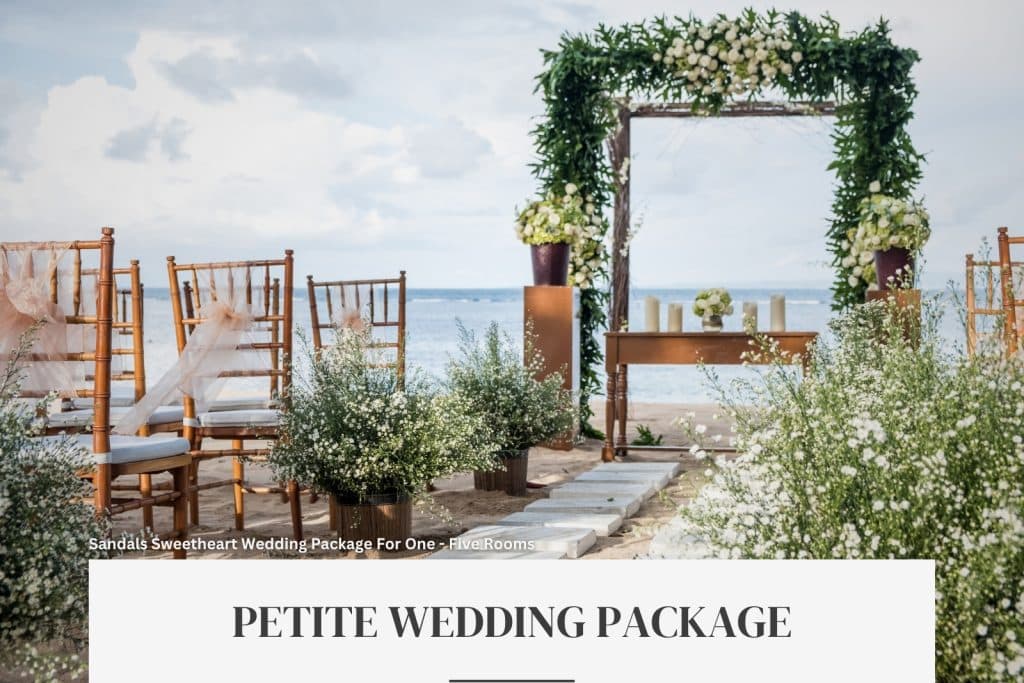 Sandals Resort Petite Wedding Package